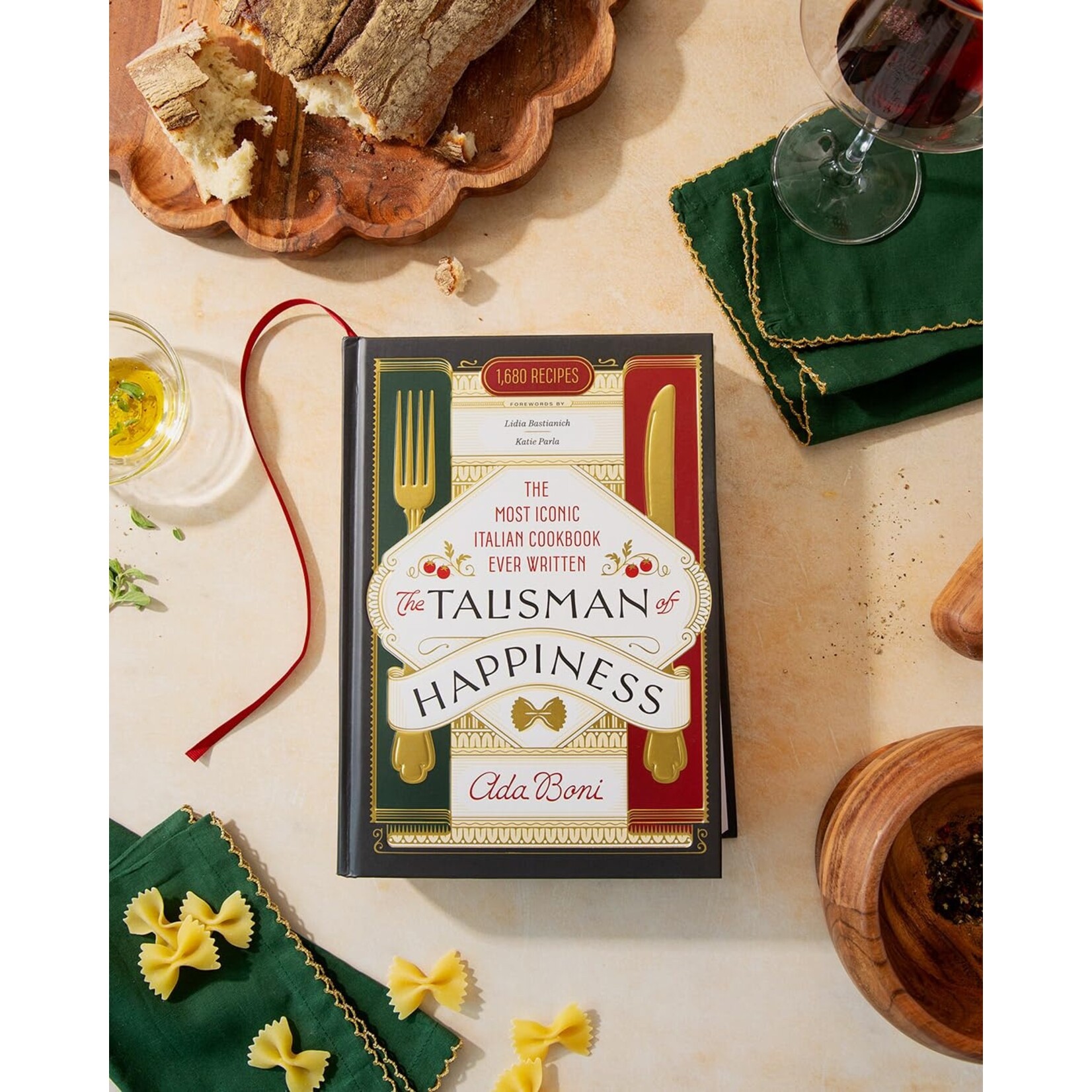 The Talisman of Happiness: The Most Iconic Italian Cookbook Ever Written