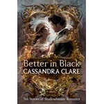 Better in Black (The Shadowhunter Chronicles #22)