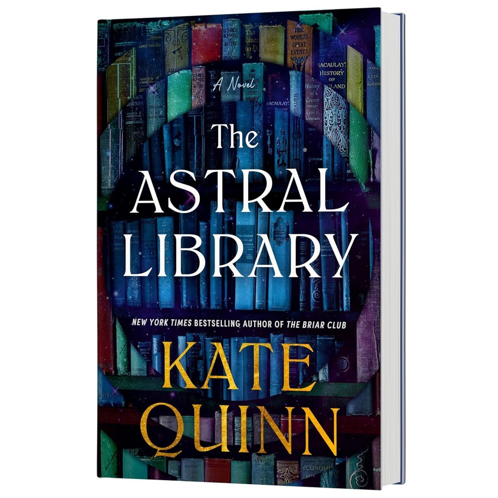 The Astral Library: A Novel