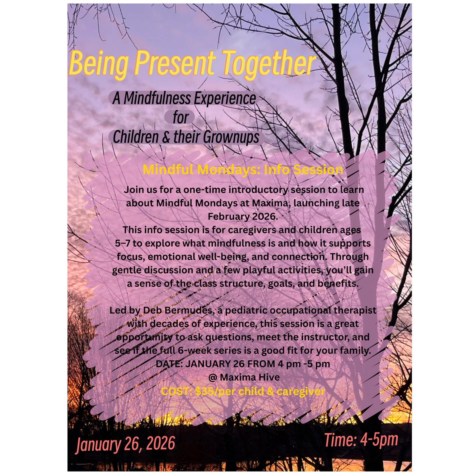 "Mondful Mondays" Info Session Monday, January 26 from 4 PM - 5 PM