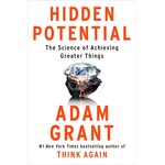 Hidden Potential: The Science of Achieving Greater Things