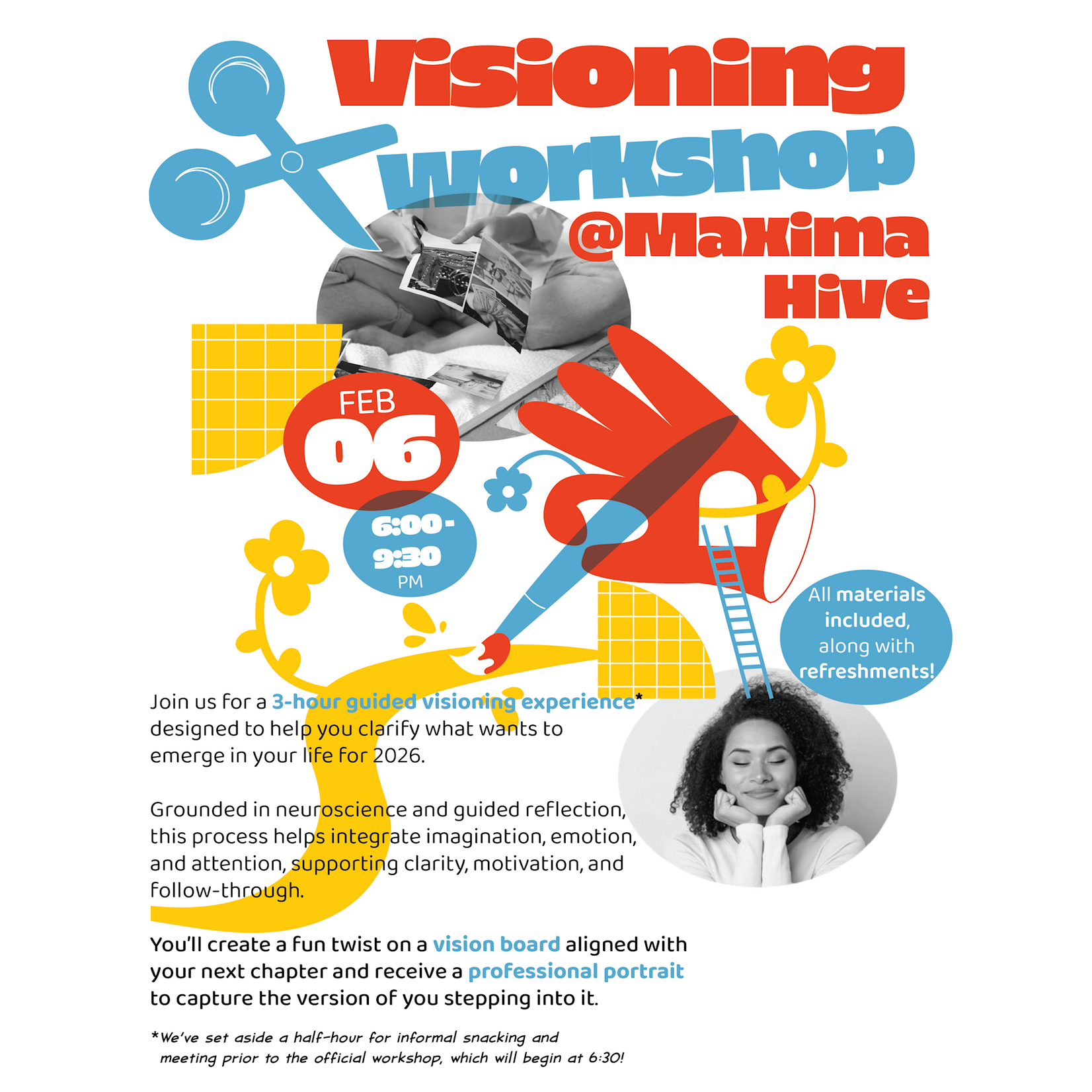 Maxima Hive Visioning Workshop Friday, February 6 from 6 - 9:30 PM