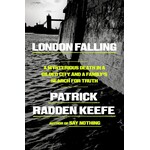 London Falling: A Mysterious Death in a Gilded City and a Family's Search for Truth