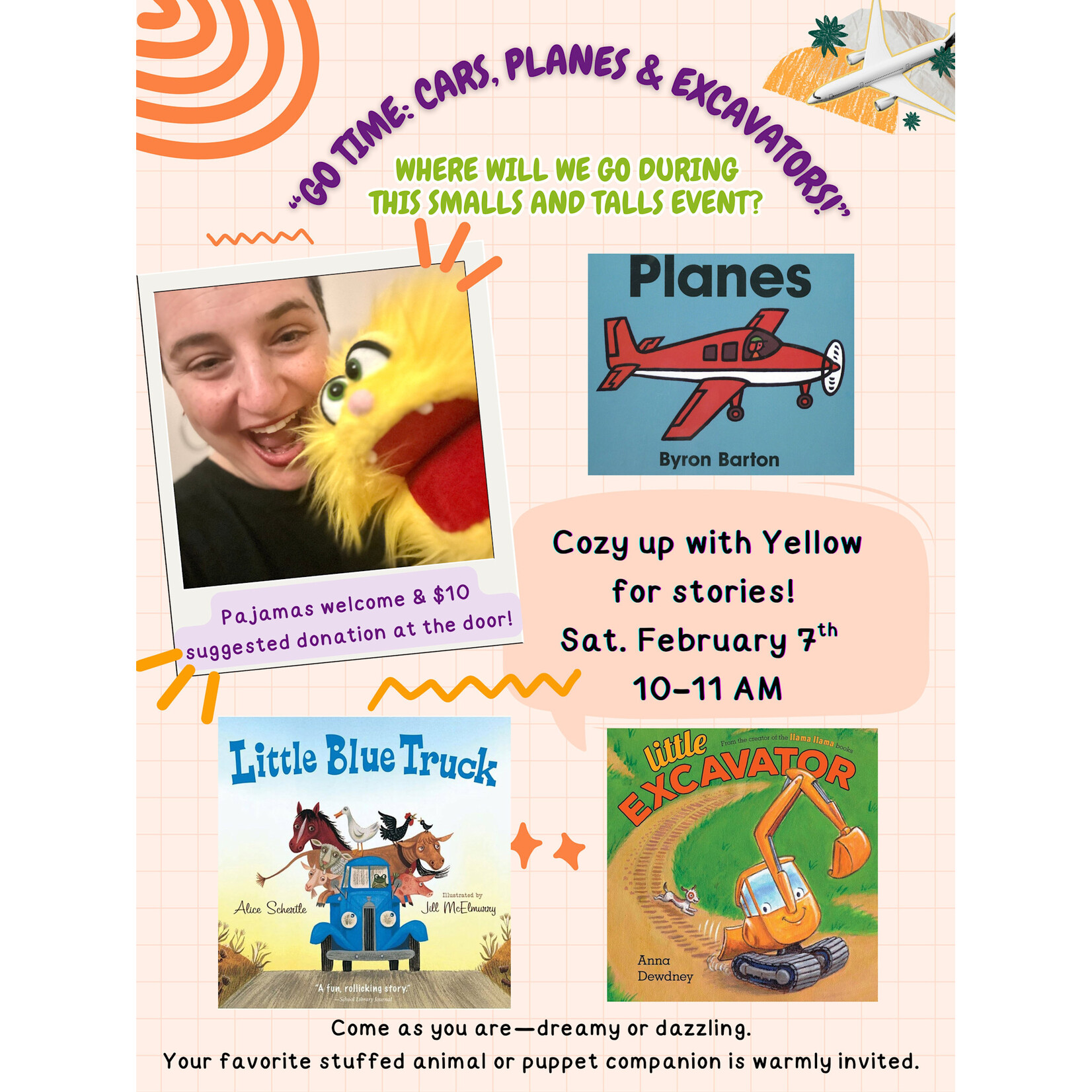Sat. Feb. 7th from 10-11AM “Go time: cars, planes & excavators!” A Gentle Hour of Stories & Puppets with Syd and Lemon