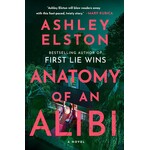 Anatomy of an Alibi: A Novel