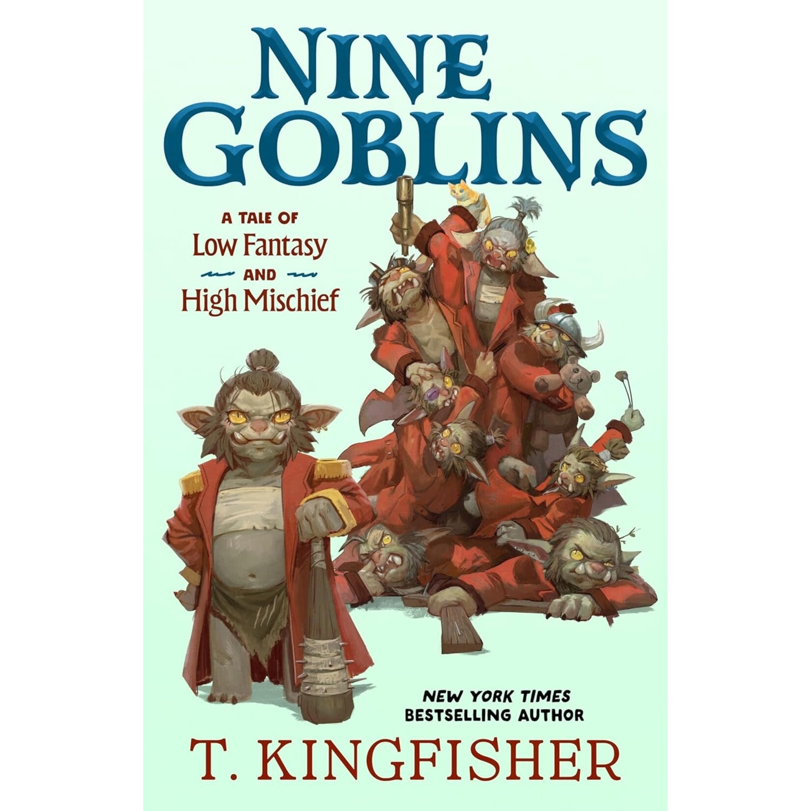 Nine Goblins: A Tale of Low Fantasy and High Mischief