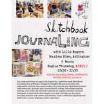 SOLD OUT Sketchbook Journaling with Lilla Rogers -5 week class, Starting Thursday, April 2, 2026