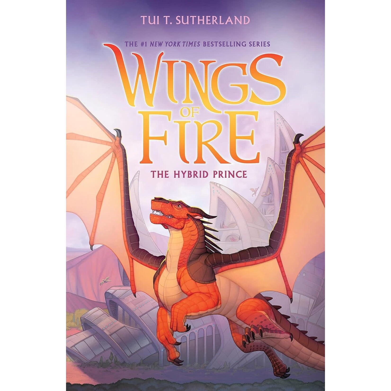 The Hybrid Prince (Wings of Fire #16)