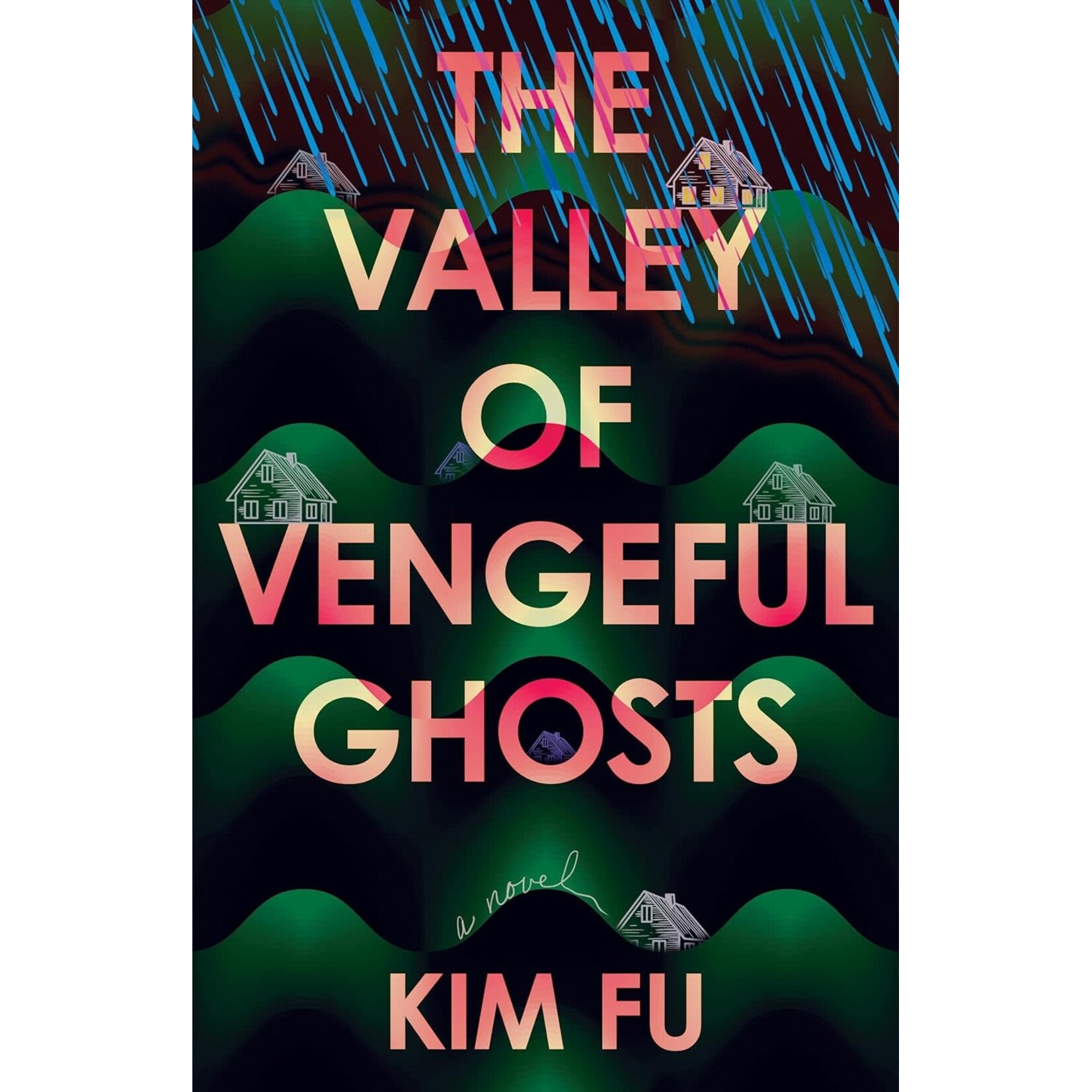 The Valley of Vengeful Ghosts