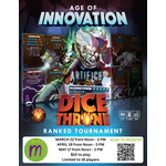 Maxima Hive Age of Innovation Dice Throne Ranked Tournament, Sunday, March 22 from Noon-3 PM
