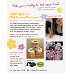 Maxima Hive Crafting Your  Girl Maker Business - 4 week class, Starting Sunday, April 12, 2026