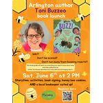 Sat. June 6th - Toni Buzzeo Book Launch: Buzz! Being Brave Around Buzzy, Stinging Insects