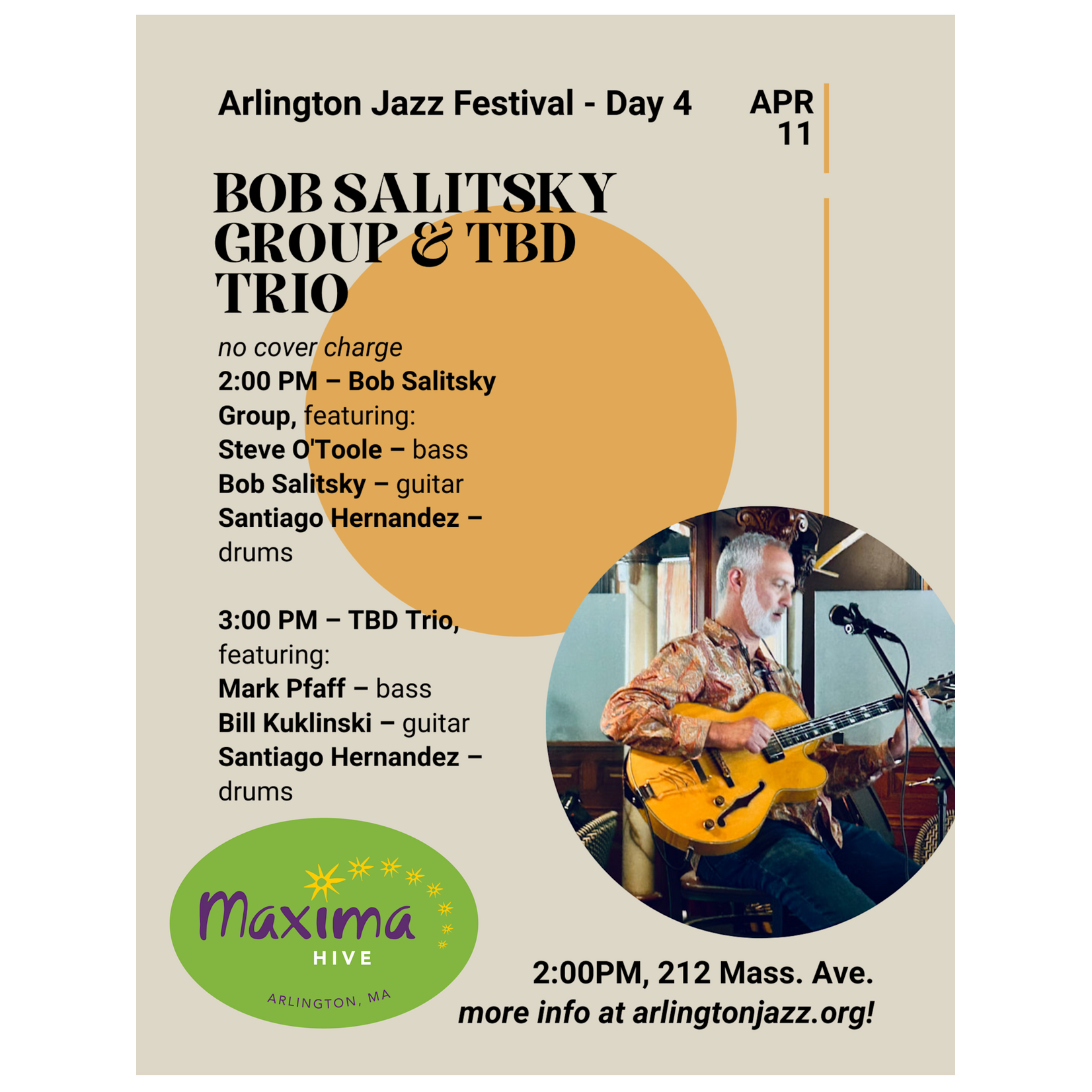 Jazz Festival at Maxima Hive  4/11 from 2 PM