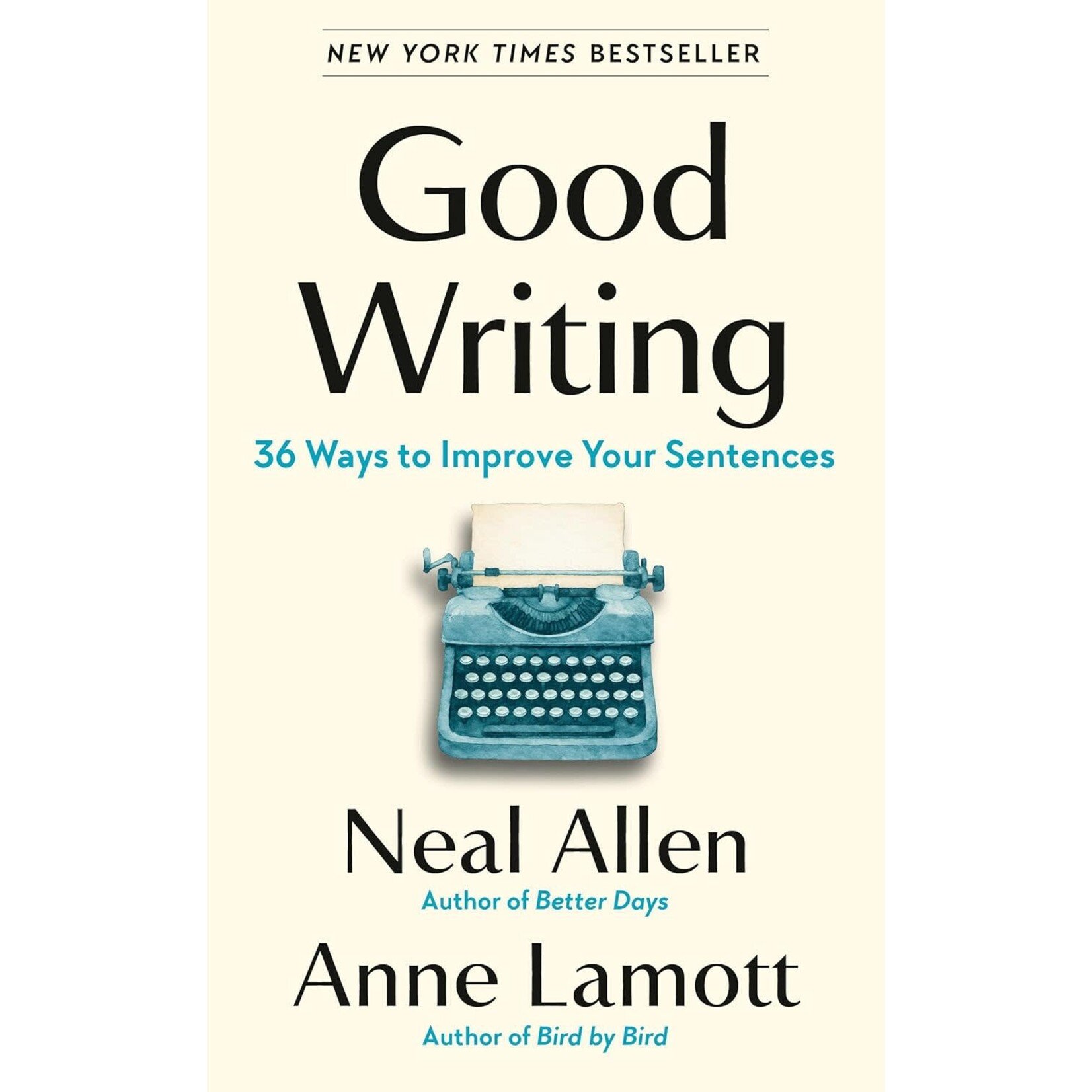 Good Writing: 36 Ways to Improve Your Sentences