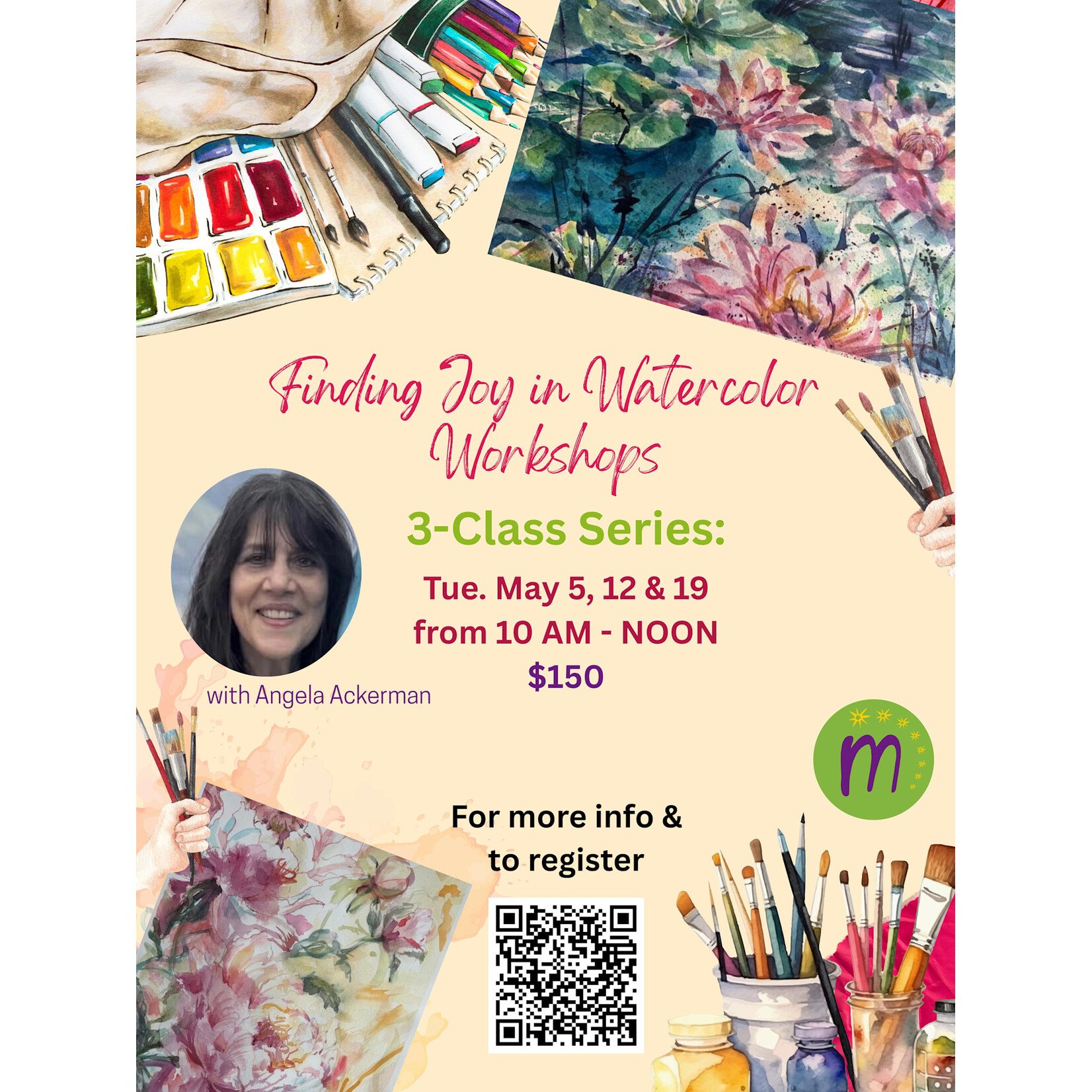 "Finding Joy in Watercolor Workshops " with Angela Ackerman