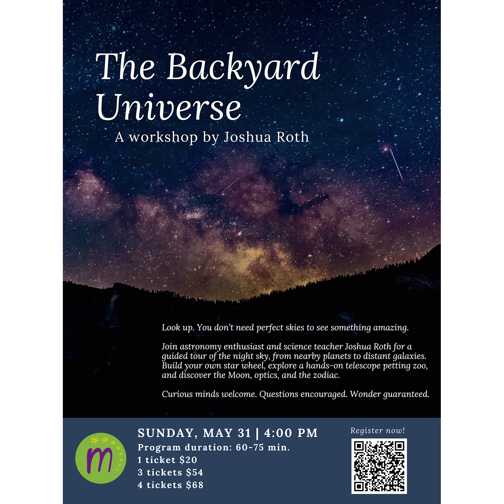 SOLD OUT - Sun. May 31 - The Backyard Universe with Joshua Roth