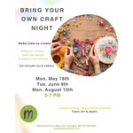 Maxima Hive Bring Your Own Craft Night (multiple dates)