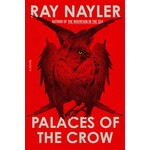 Palaces of the Crow: A Novel