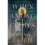 When Among Crows (Curse Bearer #1)