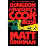 The Dungeon Anarchist's Cookbook (Dungeon Crawler Carl #3)