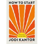 How to Start: Discovering Your Life's Work