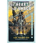 The Heart of the Nhaga (The Bird that Drinks Tears #1)