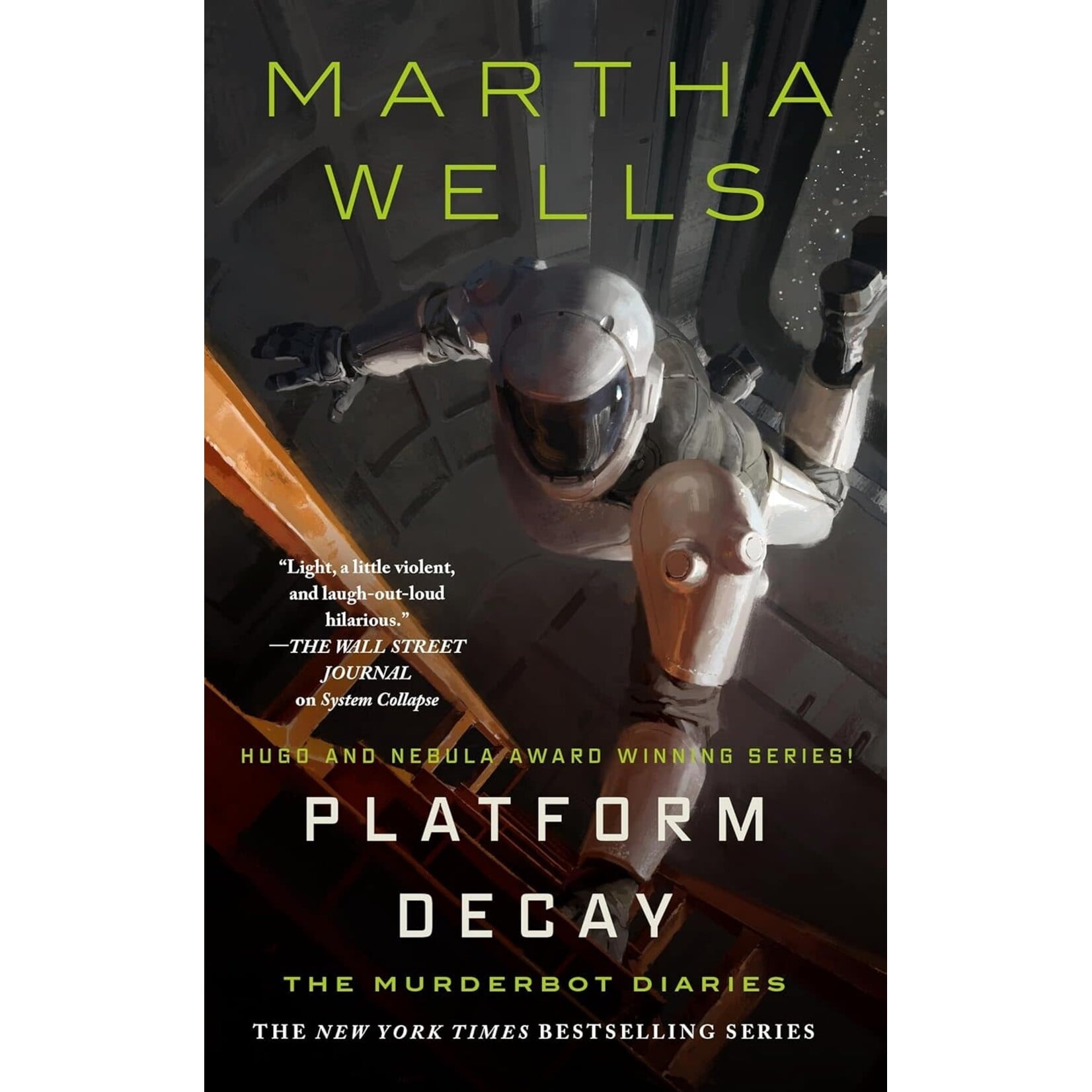 Platform Decay (The Murderbot Diaries #8)