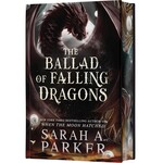 The Ballad of Falling Dragons (Moonfall #2) (Deluxe Limited Edition)