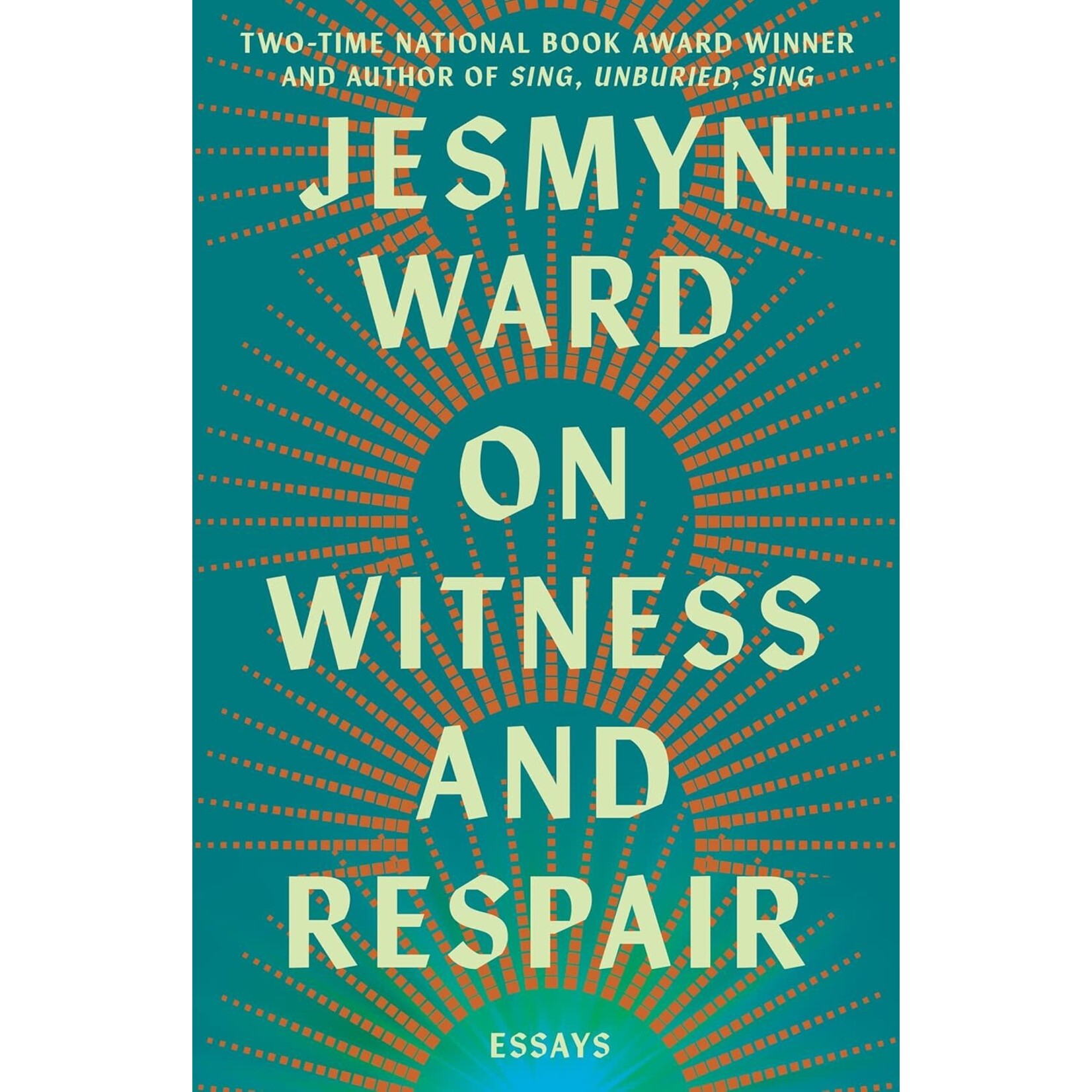 On Witness and Respair: Essays