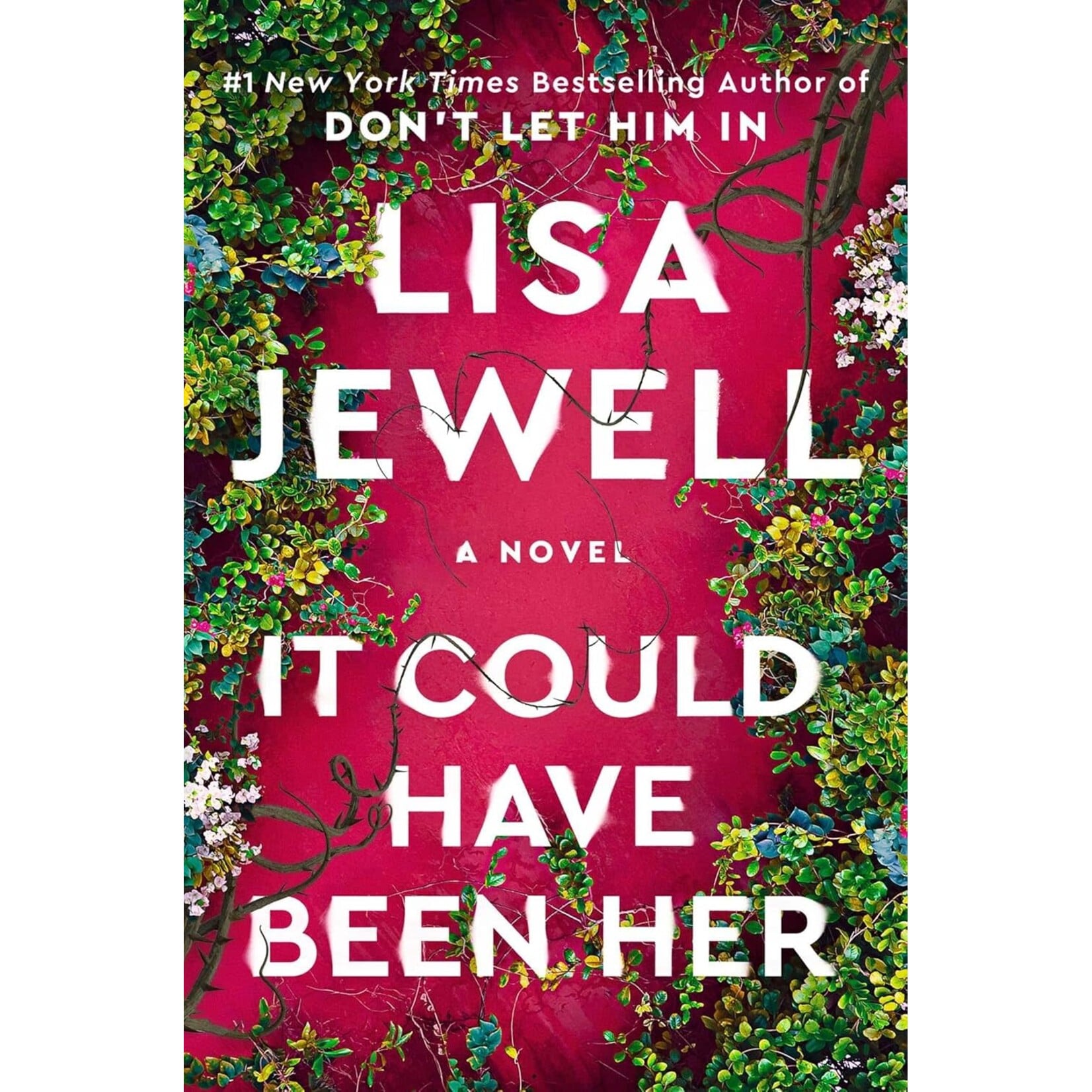 It Could Have Been Her: A Novel