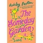 The Someday Garden
