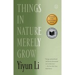 Things in Nature Merely Grow