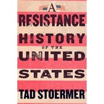 A Resistance History of the United States