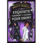 The Exquisite Torment of Loving Your Enemy (Dearly Beloathed #2)
