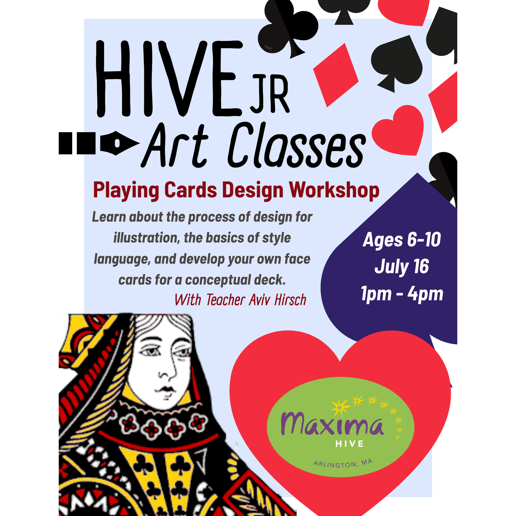 Maxima Hive HIVE jr Art Classes: Playing Cards Design Workshop  for Ages 6-10