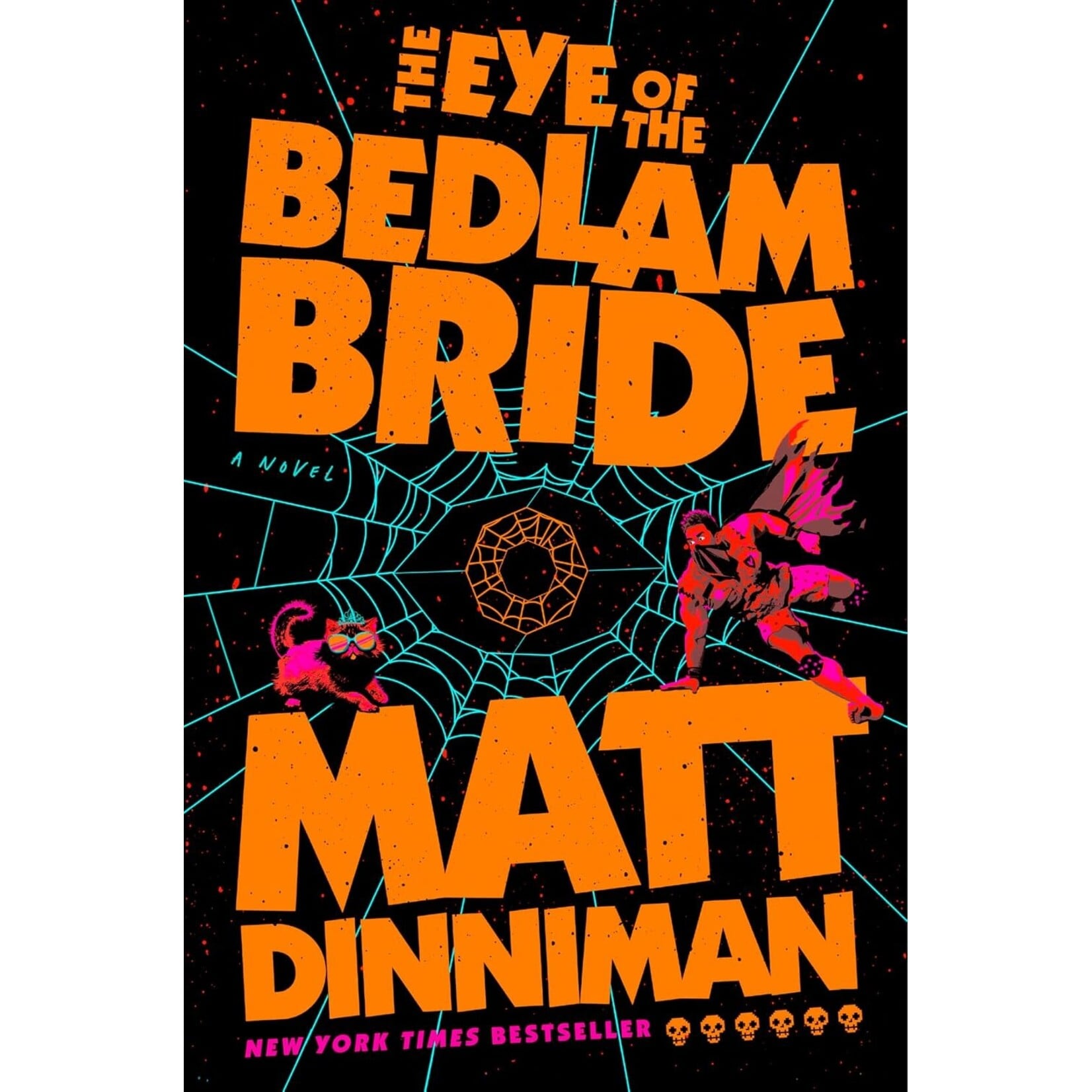 The Eye of the Bedlam Bride (Dungeon Crawler Carl #6)
