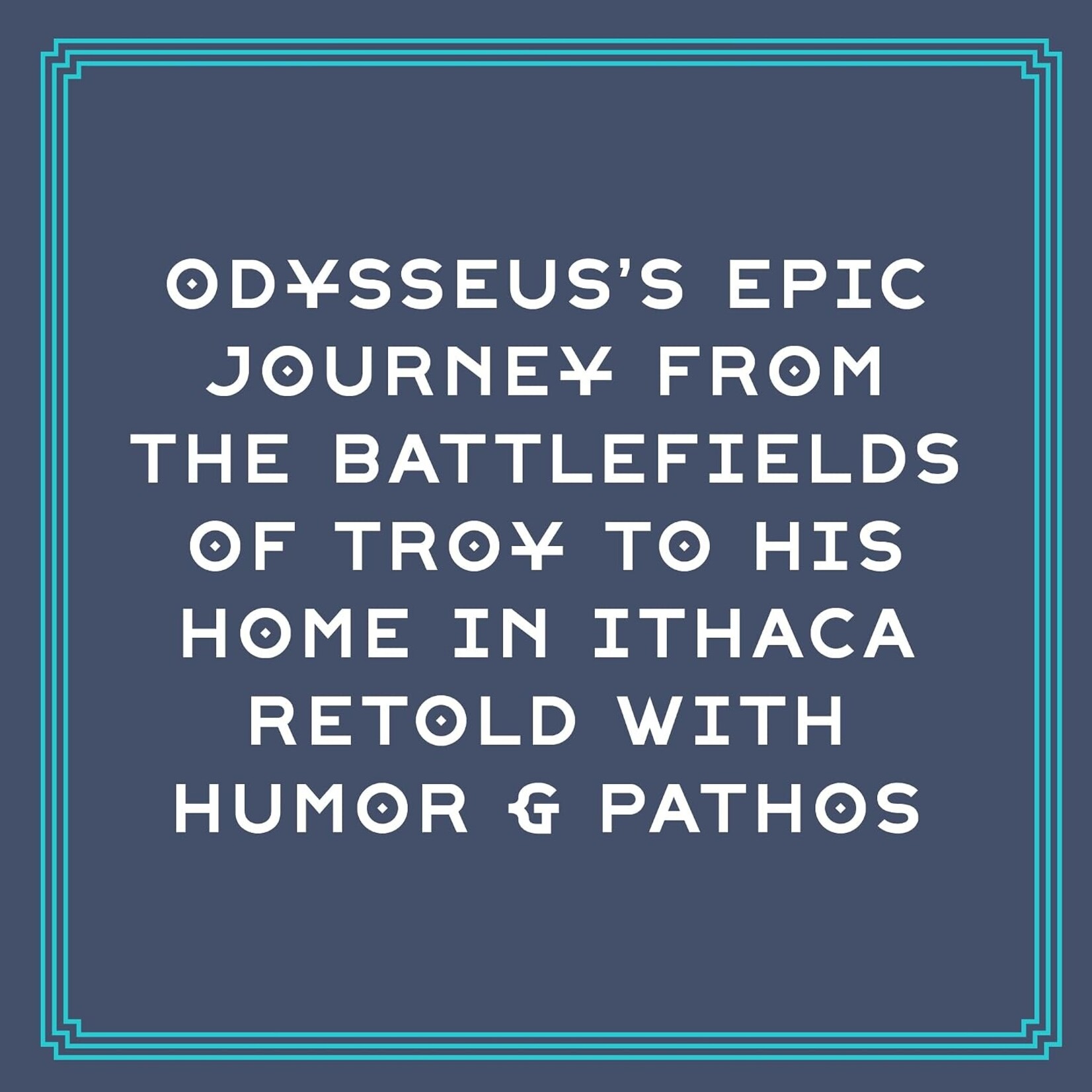 Odyssey: The Greek Myths Reimagined