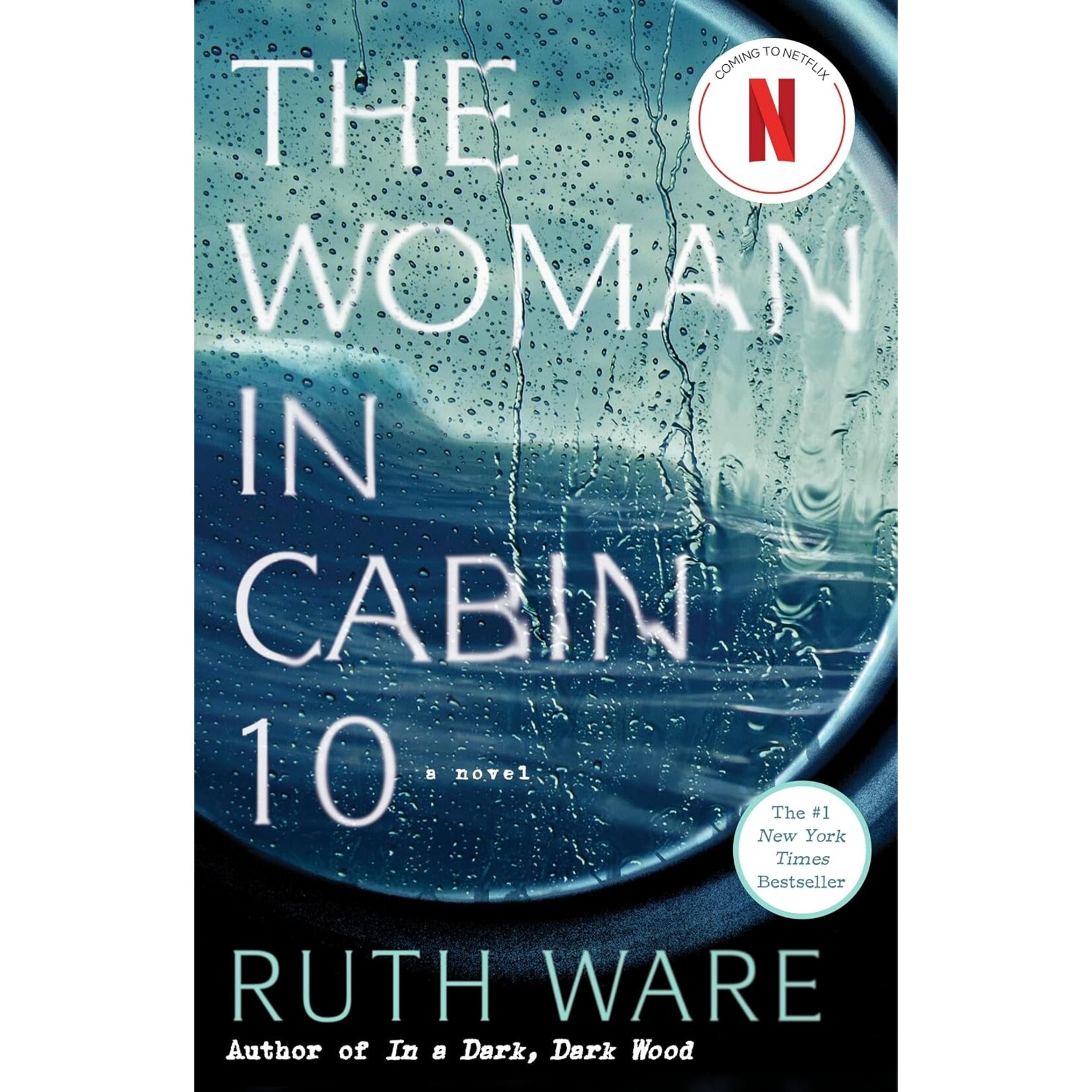The Woman in Cabin 10 (Lo Blacklock #1)