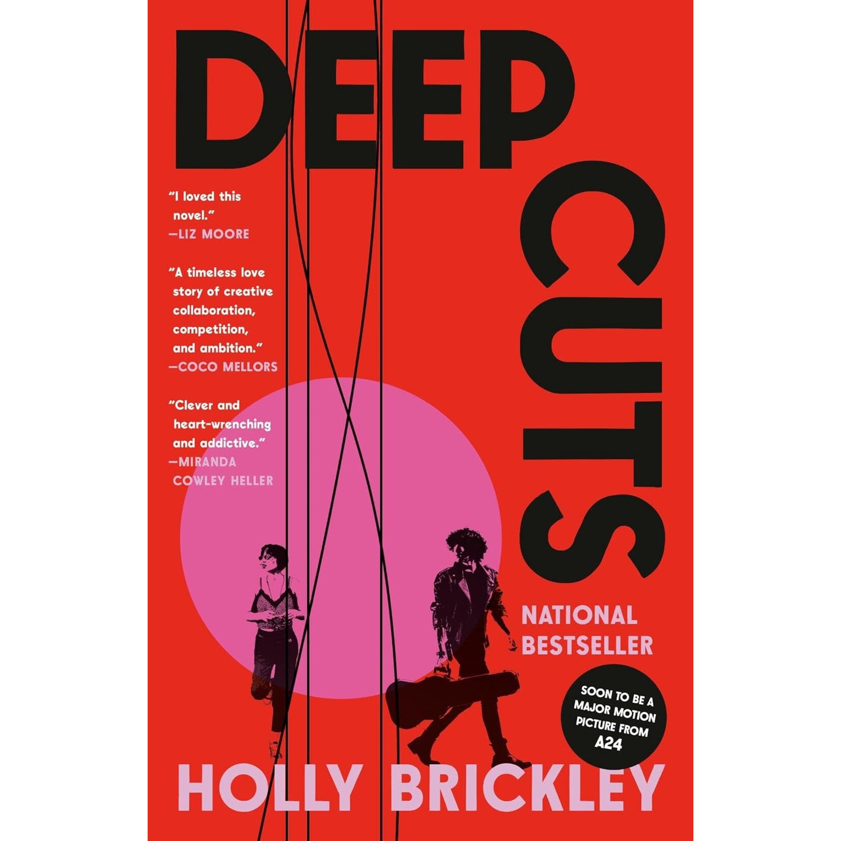 Deep Cuts: A Novel