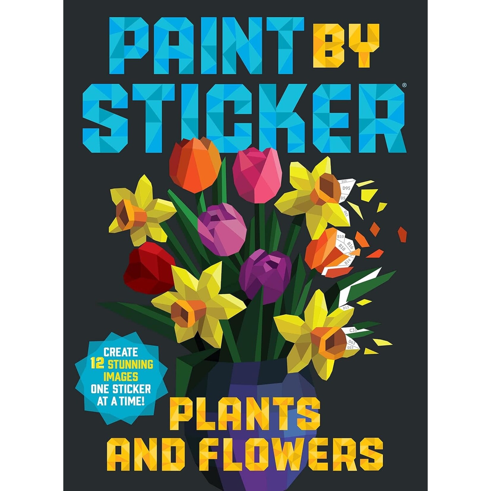 Paint By Sticker: Plants And Flowers