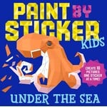 Workman Kids Paint by Sticker Kids: Under the Sea