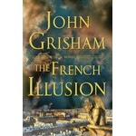 The French Illusion: A Novel