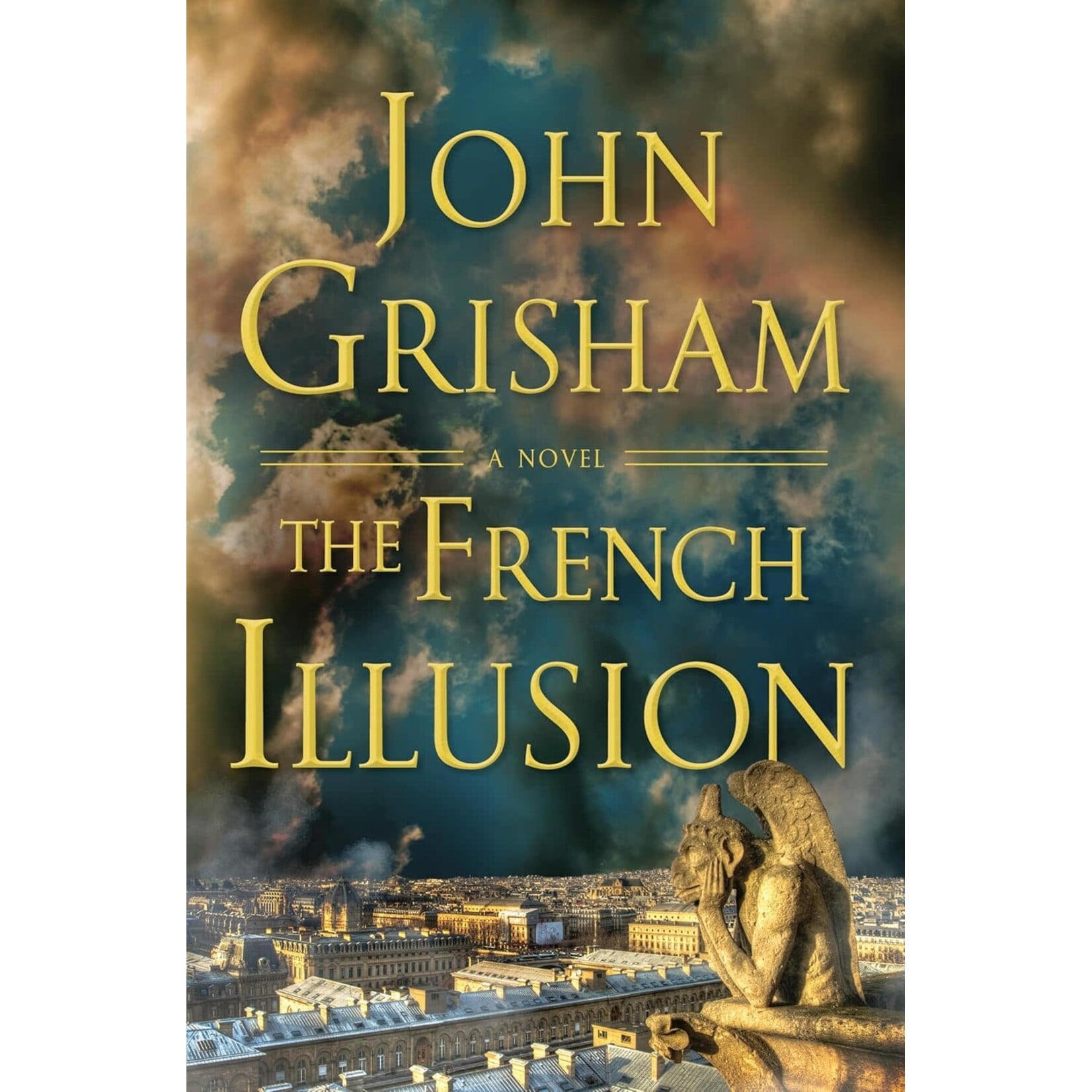 The French Illusion: A Novel