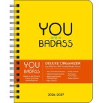 You Are A Badass: Deluxe 17-Month 2026-2027 Weekly/Monthly Planner