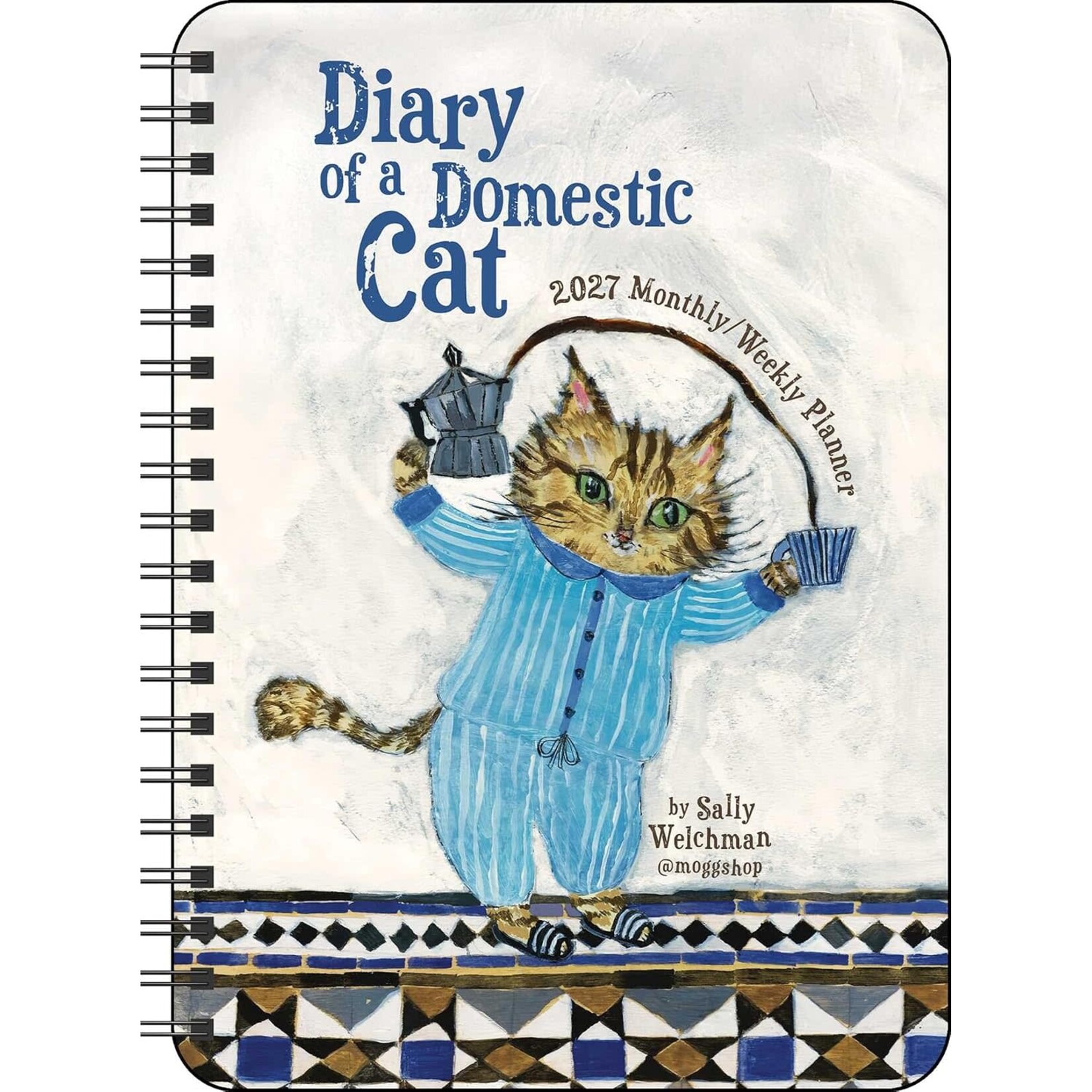 2027 Monthly/Weekly Planner Calendar By Sally Welchman