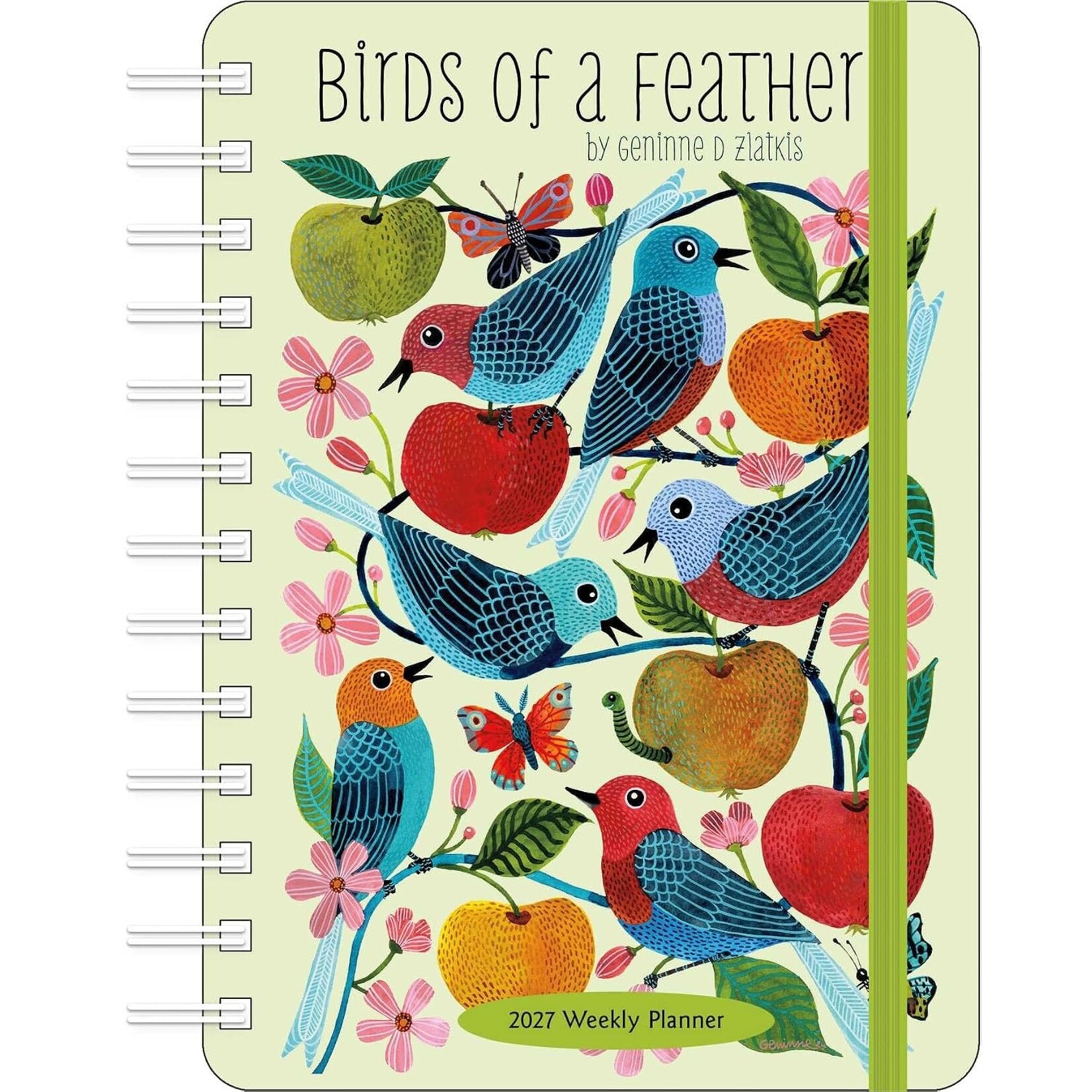 Birds of A Feather 2027 Weekly Calendar By Geninne D Zlatkis
