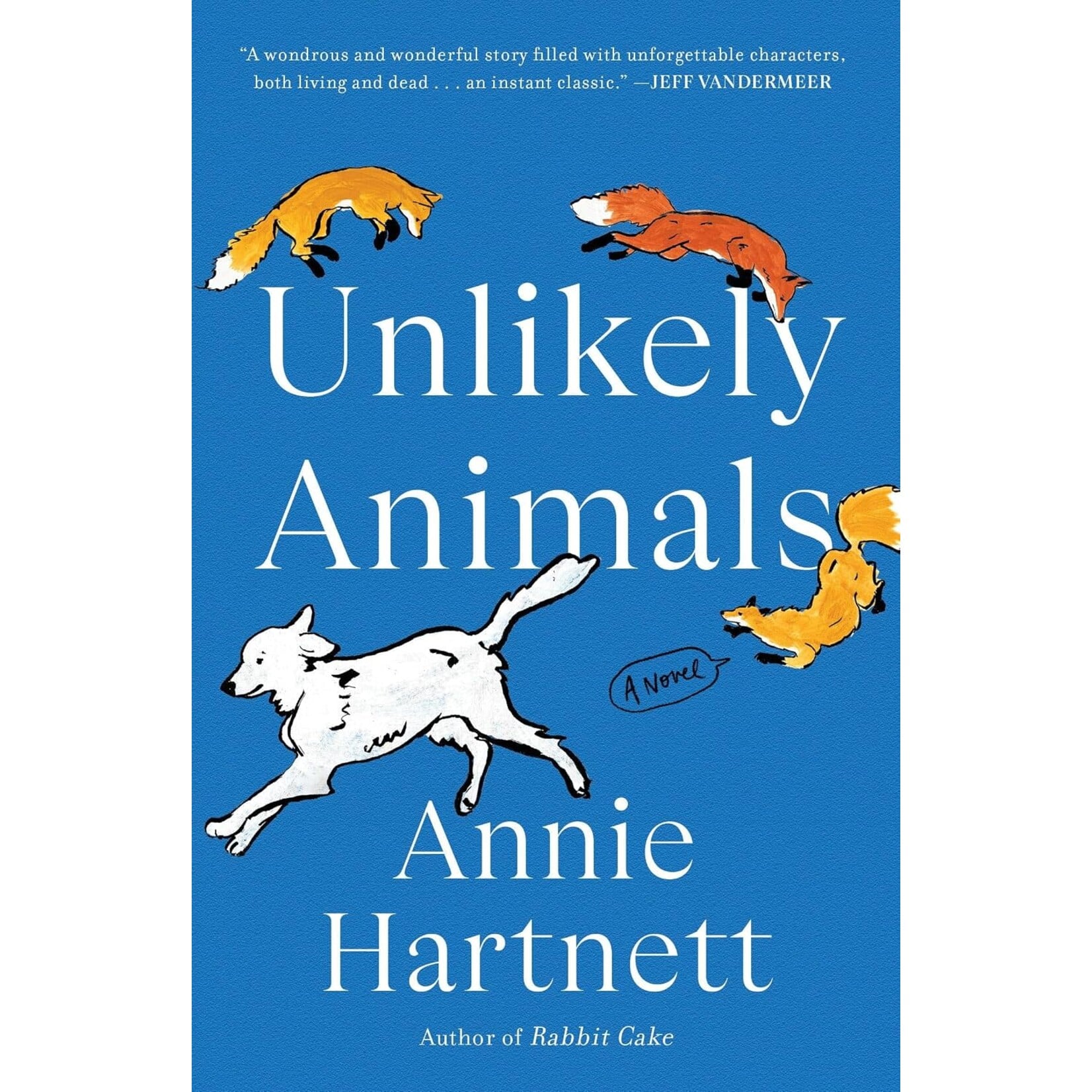 Unlikely Animals: A Novel