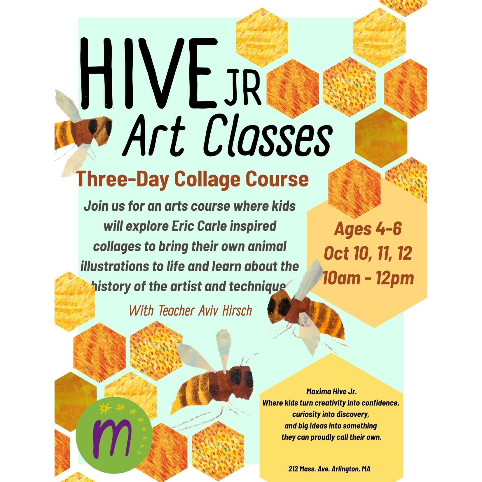 10/10 - 10/12 Maxima Hive Jr. Series: Eric Carle Collage Course