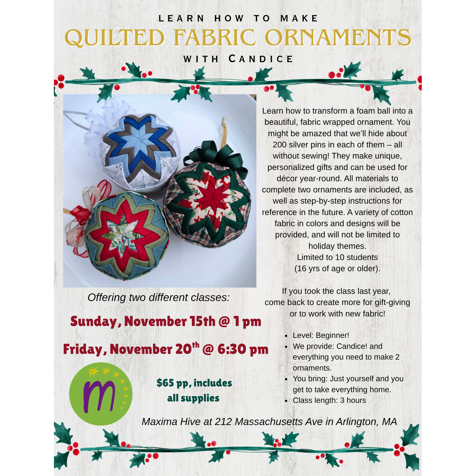 Maxima Hive Learn How to Make Quilted Fabric Ornaments with Candice