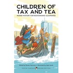 Children of Tax and Tea: Norse History for Bostonians Illustrated